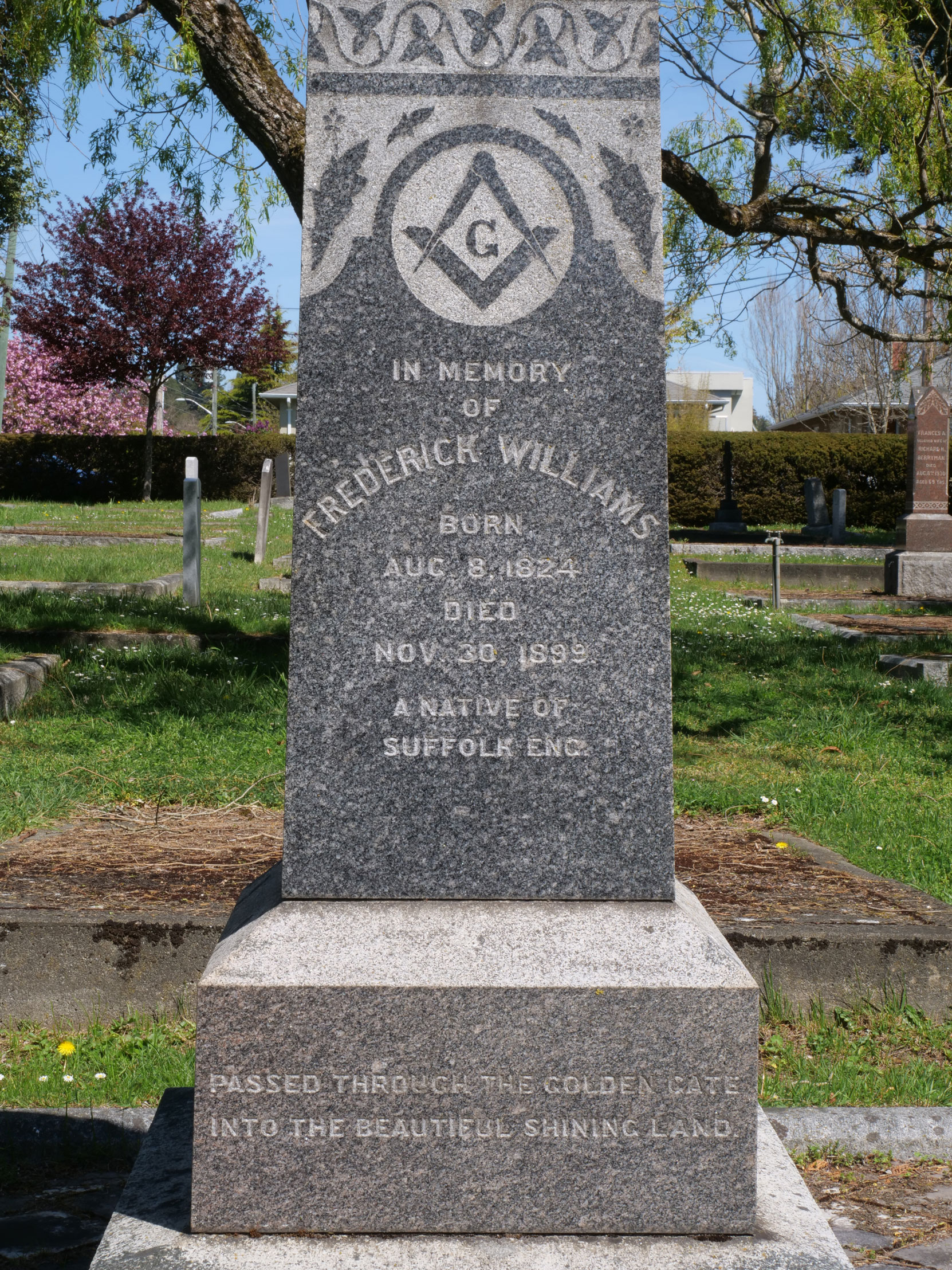 The inscription on the grave of Frederick Williams (1824-1899), Past Grand Master, in Ross Bay Cemetery, Victoria, B.C. [photo: Vancouver& Quadra Lodge No. 2 Historian]