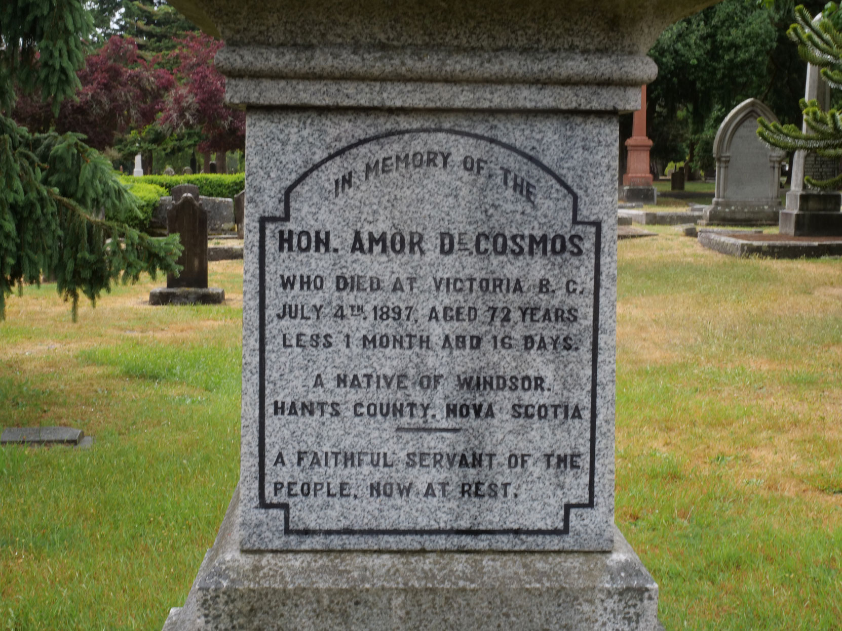 Inscription on the grave of Amor De Cosmos (1825-1897) in Ross Bay Cemetery, Victoria, B.C. [photo: Vancouver & Quadra Lodge No. 2 Historian]